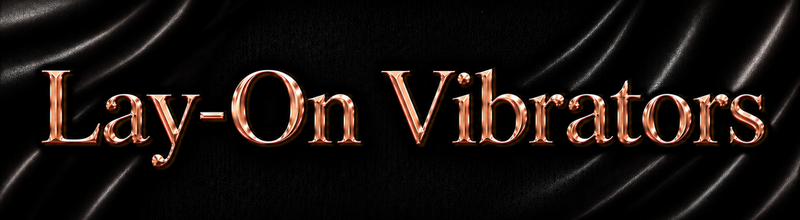 Lay-On Vibrators