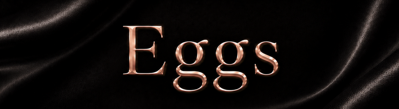 Eggs