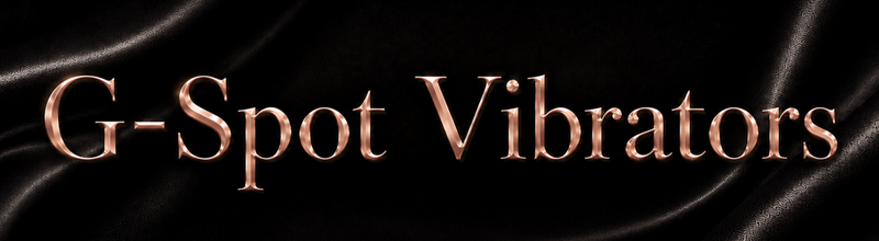 G-Spot Vibrators
