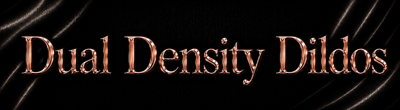 Dual Density Dildos