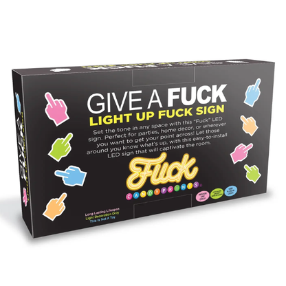Give A Fuck Light Up Fuck Sign